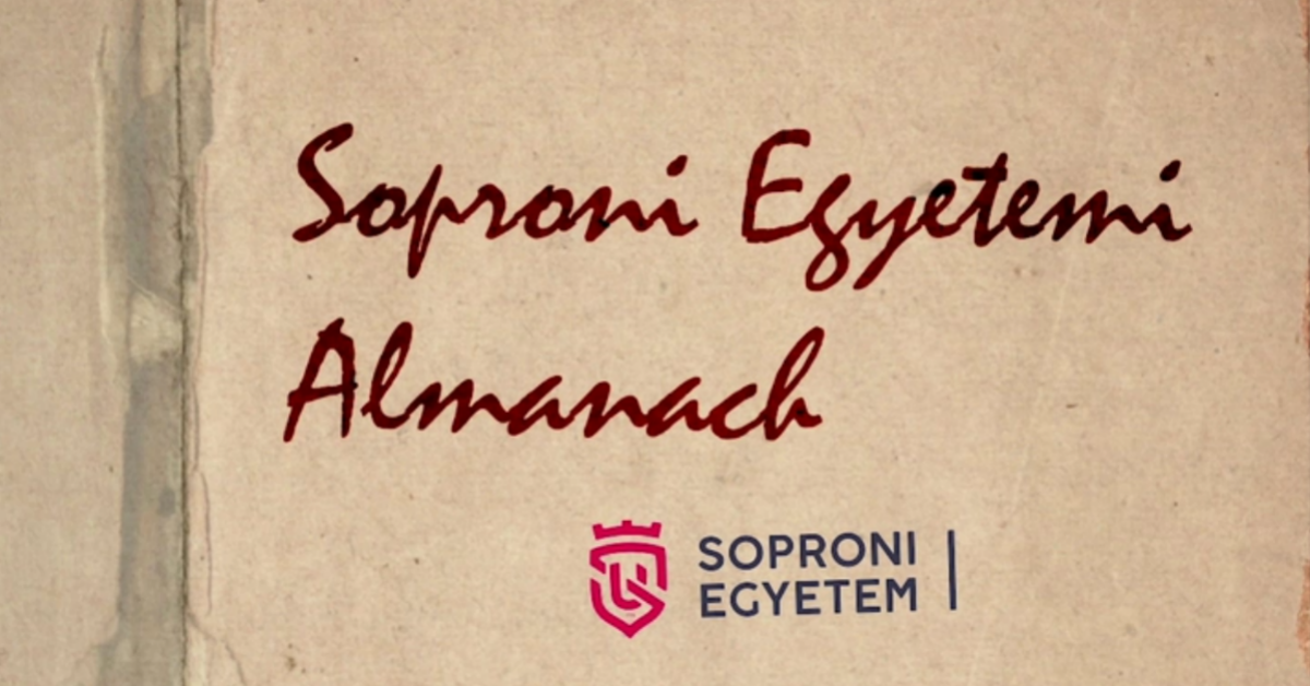 A hetedik sorozattal folytatódik a Soproni Egyetem Almanachja