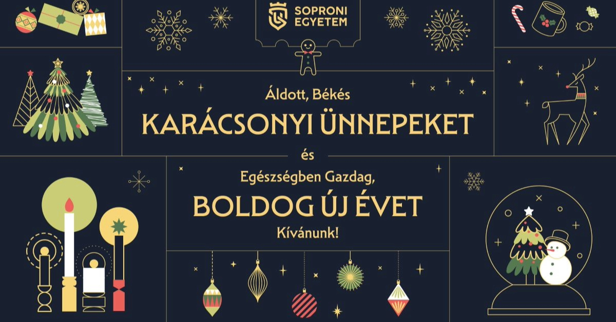 Áldott, Békés Karácsonyi Ünnepeket kíván a Soproni Egyetem!